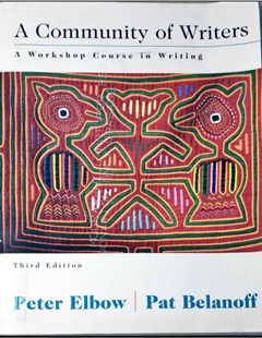 A Community of Writers: A Workshop Course in Writing 3rd Edition