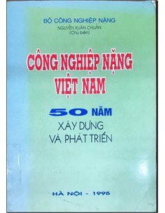 Công nghiệp năng lượng Việt Nam 50 năm xây dựng và phát triển
