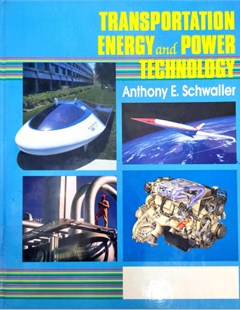 Transportation, energy, and power technology