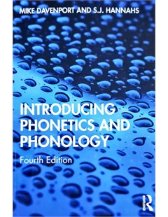 Introducing Phonetics and Phonology. Fourth Edition
