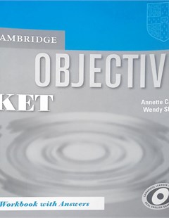 Objective Ket: Workbook with answers