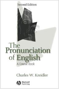 The Pronunciation of English : A Course Book