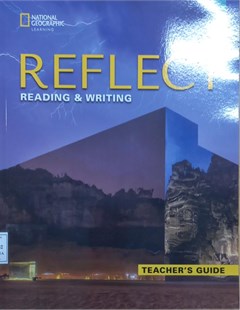 Reflect 3: Reading & Writing (Teacher's guide)