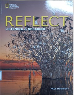 Reflect 4: Listening & Speaking (Student's Book)