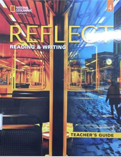 Reflect 4: Listening & Speaking (Teacher's guide)
