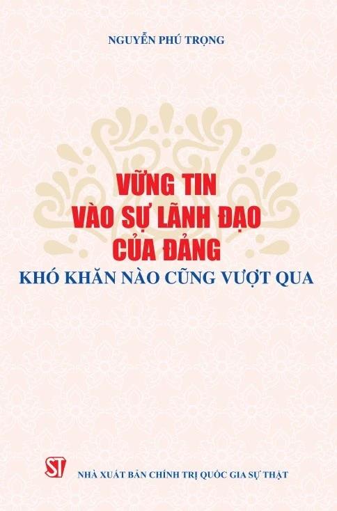 Những cuốn sách tiêu biểu của Tổng bí thư Nguyễn Phú Trọng - Phần 2