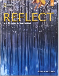 Reflect 5: Reading & Writing (Student's Book)