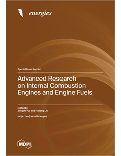 Advanced Research on Internal Combustion Engines and Engine Fuels