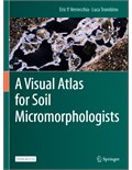 A Visual Atlas for Soil Micromorphologists