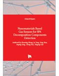 Nanomaterials Based Gas Sensors for SF6 Decomposition Components Detection