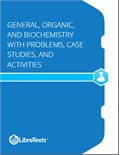 General, Organic, and Biochemistry with Problems, Case Studies, and Activities