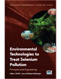 Environmental Technologies to Treat Selenium Pollution: Principles and Engineering