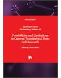 Possibilities and Limitations in Current Translational Stem Cell Research