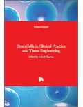 Stem Cells in Clinical Practice and Tissue Engineering