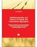 Multifunctionality and Impacts of Organic and Conventional Agriculture