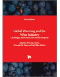 Global Warming and the Wine Industry: Challenges, Innovations and Future Prospects