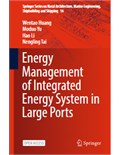 Energy Management of Integrated Energy System in Large Ports