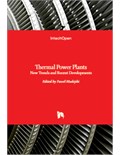 Thermal Power Plants: New Trends and Recent Developments