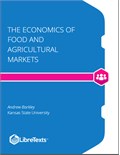 The Economics of Food and Agricultural Markets