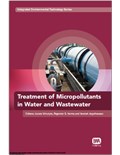 Treatment of Micropollutants in Water and Wastewater