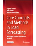 Core Concepts and Methods in Load Forecasting: With Applications in Distribution Networks