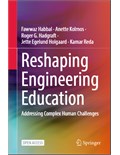 Reshaping Engineering Education: Addressing Complex Human Challenges