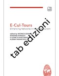 E-Cul-Tours: Enhancing Networks in Heritage Tourism