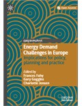 Energy Demand Challenges in Europe: Implications for policy, planning and practice