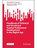 Handbook of Technical and Vocational Teacher Professional Development in the Digital Age