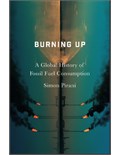 Burning Up: A Global History of Fossil Fuel Consumption