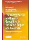 The Energy Sector and Energy Geopolitics in the MENA Region at a Crossroad: Towards a Great Transformation?