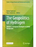 The Geopolitics of Hydrogen, Volume 1: European Strategies in Global Perspective