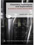 Chemistry Techniques and Explorations: An Introductory Chemistry Laboratory Manual