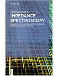 Impedance Spectroscopy: Advanced Applications: Battery Research, Bioimpedance, System Design