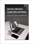 Digital Privacy: Leadership and Policy