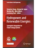 Hydropower and Renewable Energies: Synergistic Integration for Future Energy Systems