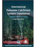 International Rainwater Catchment Systems Experiences: Towards sustainability