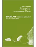 Bifurcate: There Is No Alternative