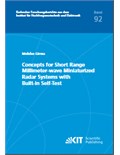 Concepts for Short Range Millimeter-wave Miniaturized Radar Systems with Built-in Self-Test