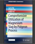 Comprehensive Utilization of Magnesium Slag by Pidgeon Process