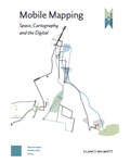 Mobile Mapping Space Cartography and the Digital