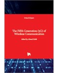 The Fifth Generation (5G) of Wireless Communication