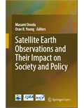 Satellite Earth Observations and Their Impact on Society and Policy