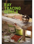 Ray Tracing Gems II: Next Generation Real-Time Rendering with DXR, Vulkan, and OptiX