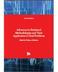 Advances in Statistical Methodologies and Their Application to Real Problems