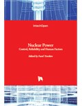 Nuclear Power: Control, Reliability and Human Factors