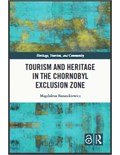 Tourism and Heritage in the Chornobyl Exclusion Zone