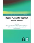 Media, Place and Tourism: Worlds of Imagination