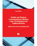  Mobile and Wireless Communications Physical Layer Development and Implementatiom