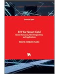 ICT for Smart Grid: Recent Advances, New Perspectives, and Applications